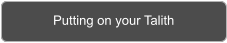 Putting on your Talith